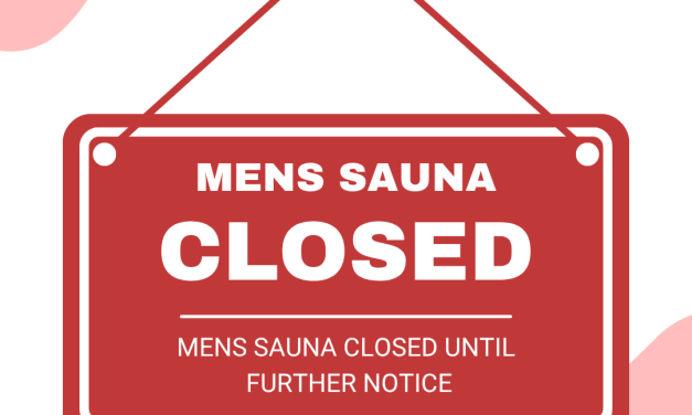 MENS SAUNA CLOSED